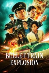 Nonton Film Bullet Train Explosion 2025 Sub Indo
