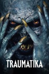 Nonton Film Traumatika 2024 Sub Indo