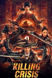Nonton Film Killing Crisis 2021 Sub Indo