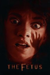 Nonton Film The Fetus 2025 Sub Indo