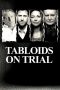 Nonton Film Tabloids on Trial 2024 Sub Indo Nonton Film Tabloids on Trial 2024 Sub Indo