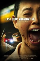 Nonton Film Last Stop: Rocafort St. 2024 Sub Indo