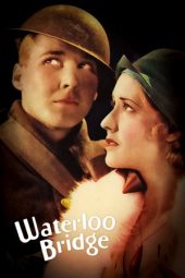 Nonton Film Waterloo Bridge 1931 Sub Indo