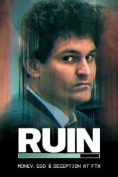 Nonton Film RUIN: Money, Ego and Deception at FTX 2023 Sub Indo