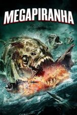Nonton Film Mega Piranha 2010 Sub Indo Nonton Film Mega Piranha 2010 Sub Indo