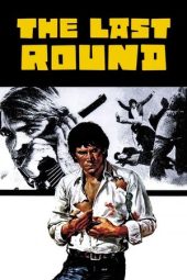 Nonton Film The Last Round 1976 Sub Indo