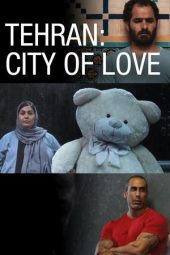 Nonton Film Tehran: City of Love 2019 JF Sub Indo Nonton Film Tehran: City of Love 2019 JF Sub Indo
