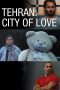Nonton Film Tehran: City of Love 2019 JF Sub Indo Nonton Film Tehran: City of Love 2019 JF Sub Indo