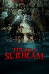 Nonton Film Telaga Suriram 2025 Sub Indo Nonton Film Telaga Suriram 2025 Sub Indo