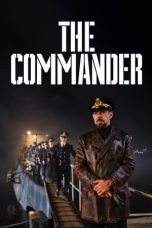 Nonton Film The Commander 2023 Sub Indo Nonton Film The Commander 2023 Sub Indo