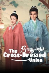 Nonton Film The Cross-Dressed Union 2025 Sub Indo