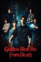 Nonton Film Goddess Bless You from Death 2025 Sub Indo